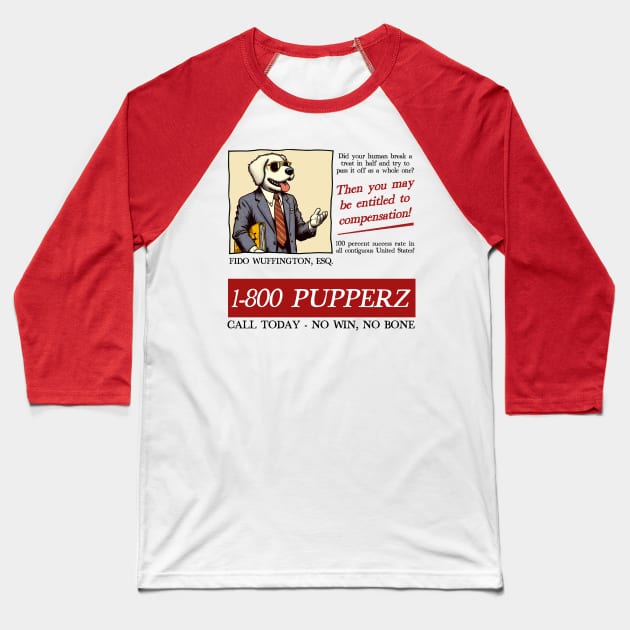 Pupper Lawyer Baseball T-Shirt by DankFutura